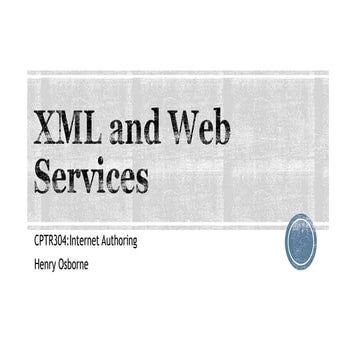 XML and Web Services | PPTX | Web Design and HTML | Internet