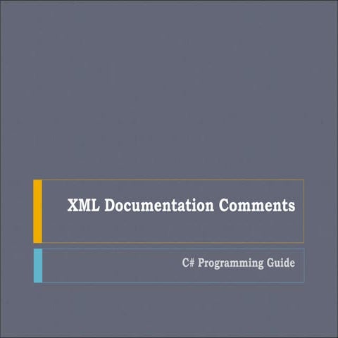 C# XML documentation | PPT