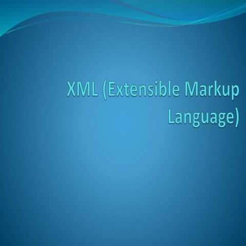 Xml (extensible markup language)