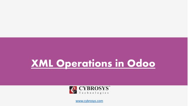 Xml operations in odoo
