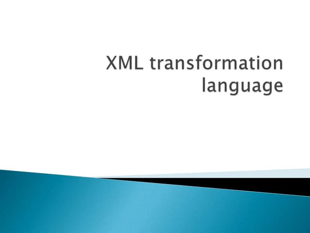Xml transformation language