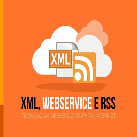 XML, Webservice e RSS