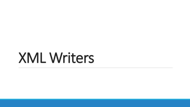 Xml writers