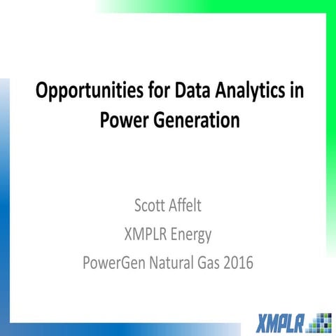XMPLR Data Analytics in  Power Generation