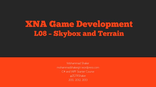 XNA L07–Skybox and Terrain