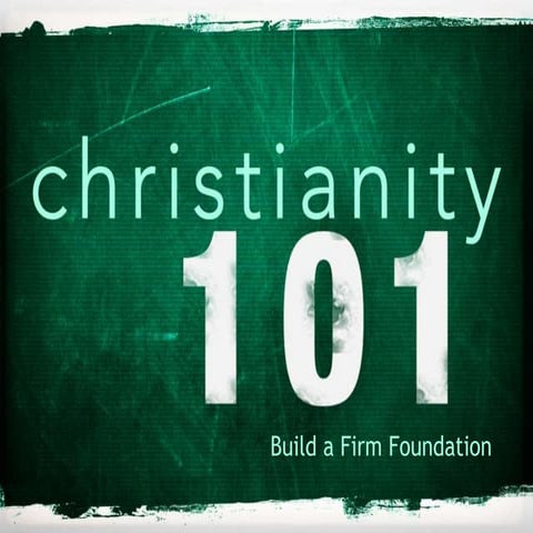 Christianity 101 (apologetics)