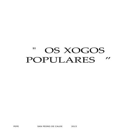 Xogos+populares,+tradicionais+e+autóctonos
