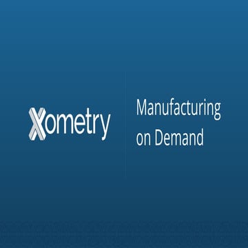 Xometry Europe company presentation