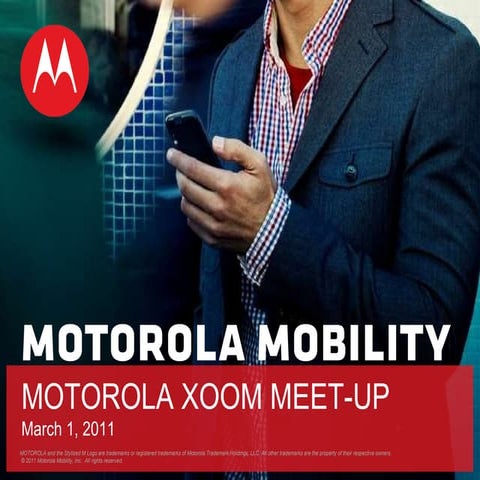 MOTOROLA XOOM Meet-up March 1st
