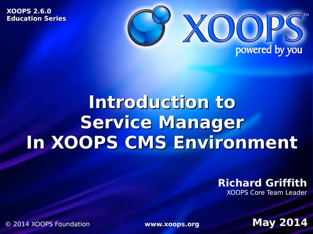 XOOPS 2.6.0  Service Manager 