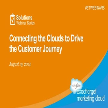 Connecting the Clouds to Drive the Customer Journey