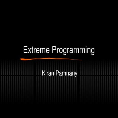 xtreme programming presentation with explanation