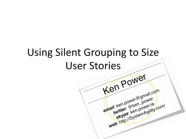 Using Silent Grouping to Size User ...