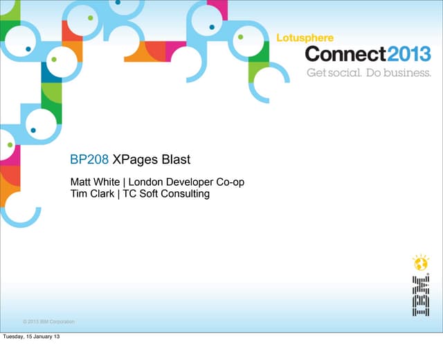 XPages Blast - Lotusphere 2013