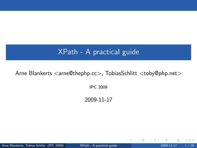 XPath - A practical guide
