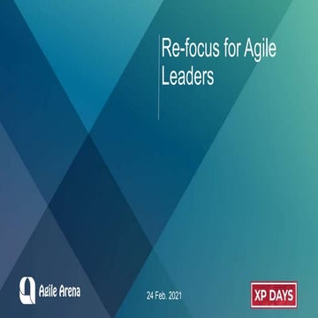 Re-focus for Agile leaders