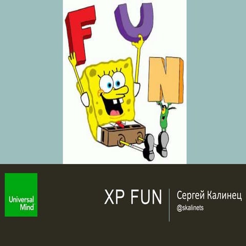 Xp fun