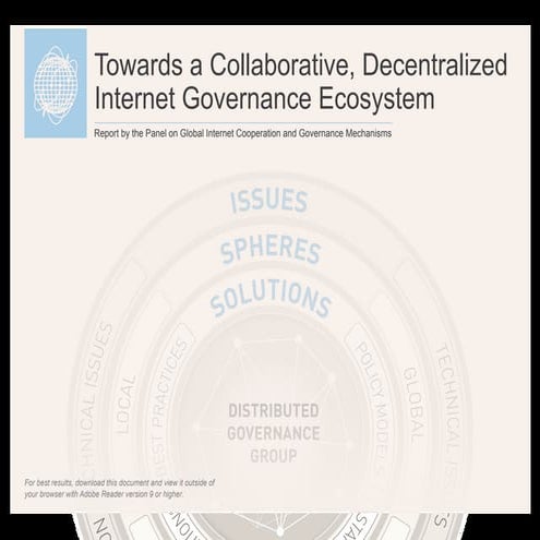 A Collaborative, Decentralized Internet Governance Ecosystem