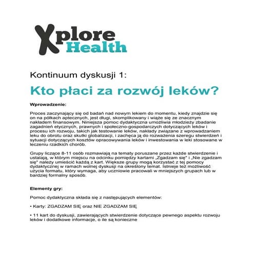 Discussion continuum - Kto placi za rozwoj lekow