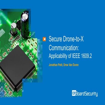Secure Drone-to-X Communication - AUVSI XPONENTIAL 2018 | PPT