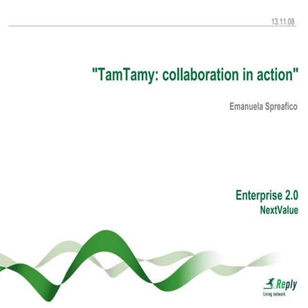 Best practice, Reply_Emanuela Spreafico, TamTamy: collaboration in action