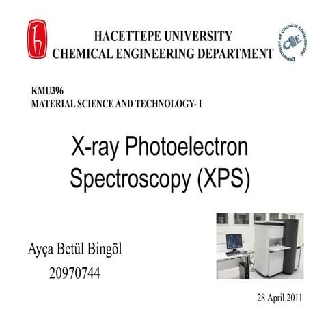 X--ray Photoelectron Sepctroscopy (XPS).ppt