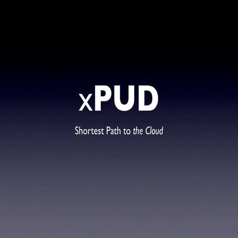 xPUD Lightning Talk
