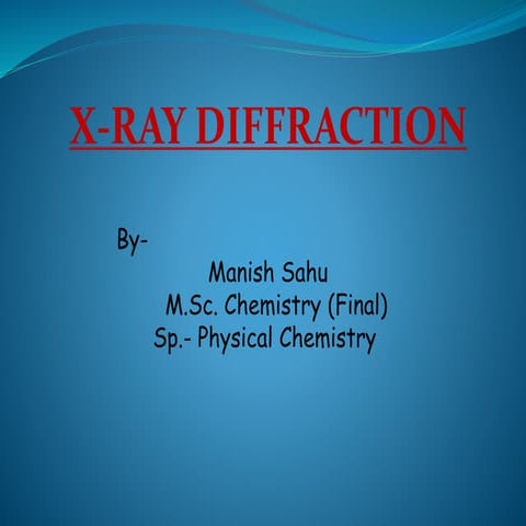 X-Ray Diffraction