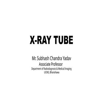 XRAY TUBE  and production of x ray in india
