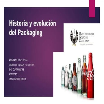 HISTORIA DE EMPAQUE, ENVASE, EMBALAJE | PDF