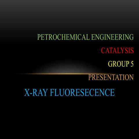 XRF ( x-ray fluorescence  )