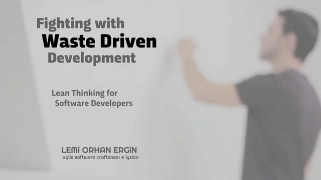 Waste Driven Development - Agile Coaching Serbia Meetup