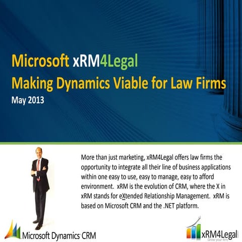 xRM4Legal Makes Microsoft Dynamics CRM Viable for Law Firms