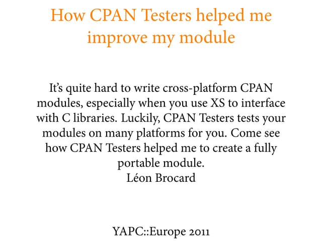 How CPAN Testers helped me improve my module