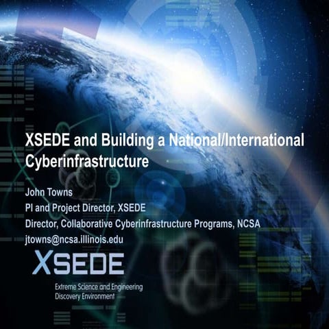 ORION Workshop: XSEDE and Building a National/International Cyberinfrastructure
