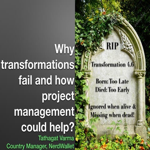 Why Transformations Fail and How Could Project Management Help/