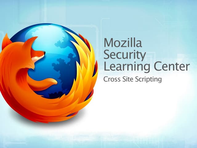 Cross Site Scripting - Mozilla Security Learning Center
