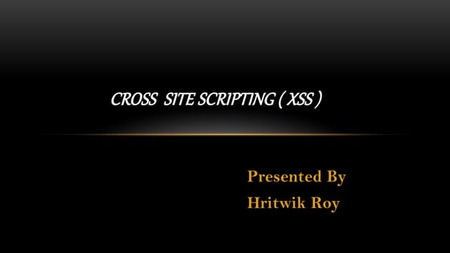 Xss_Hritwik_Roy.pptx@kjfbbwefhjoiqrw[i0-3envnvig87trhgohiulefvonvrivfgkmlghoi...