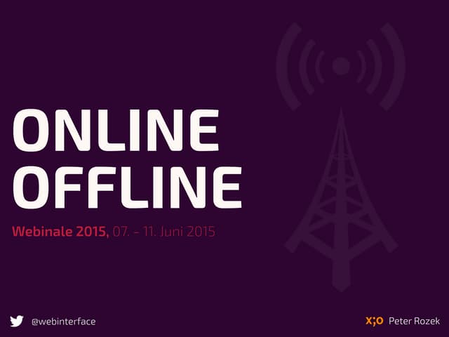 Online / Offline