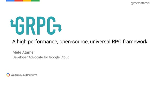Introduction to gRPC - Mete Atamel - Codemotion Rome 2017