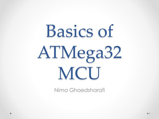 Basics of ATmega32