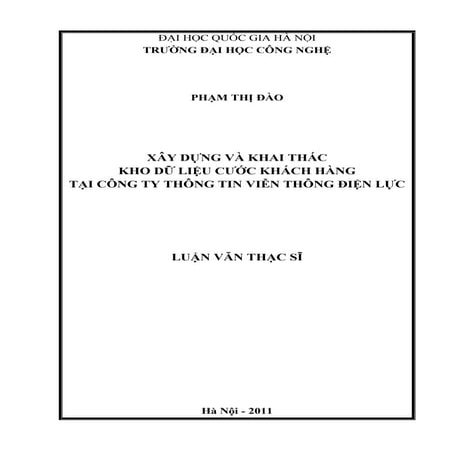 Xây dựng và khai thác kho dữ liệu cước khách hàng tại Công ty Thông tin Viễn ...