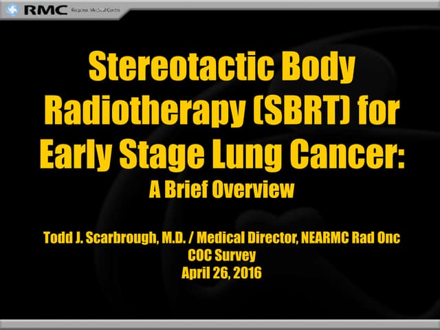 SBRT/SABR for Early Stage Lung Canc...