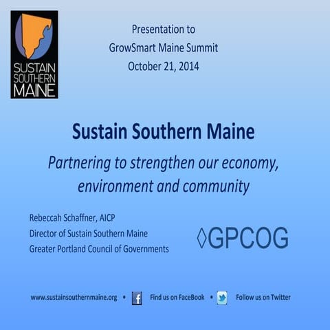 Sustain Southern Maine - GSMSummit 2014, Rebeccah Schaffner