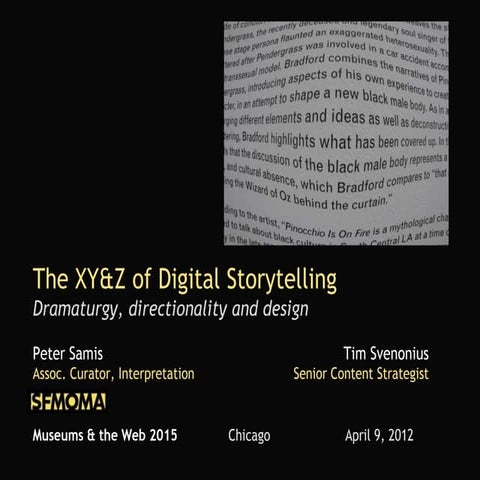 The XY&Z of Digital Storytelling: Dramaturgy, directionality and design