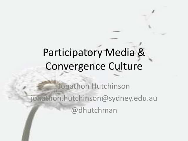 MECO3602 2014 Week 3, Participatory Media and Convergence
