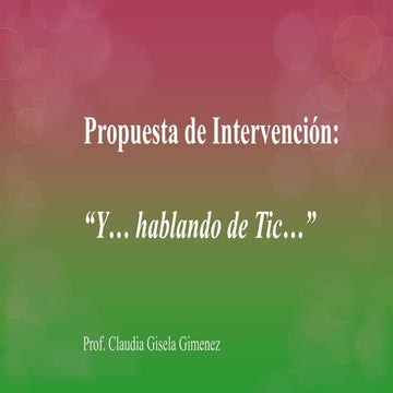 Y...hablando de tic...