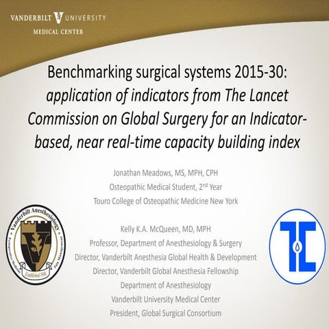 Benchmarking surgical systems 2015-30: application of indicators from The Lan...