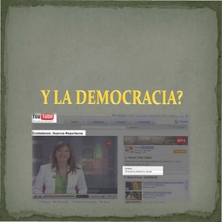 Y La Democracia