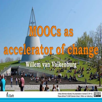 #CHALS14 MOOCs as Accelerator of Change